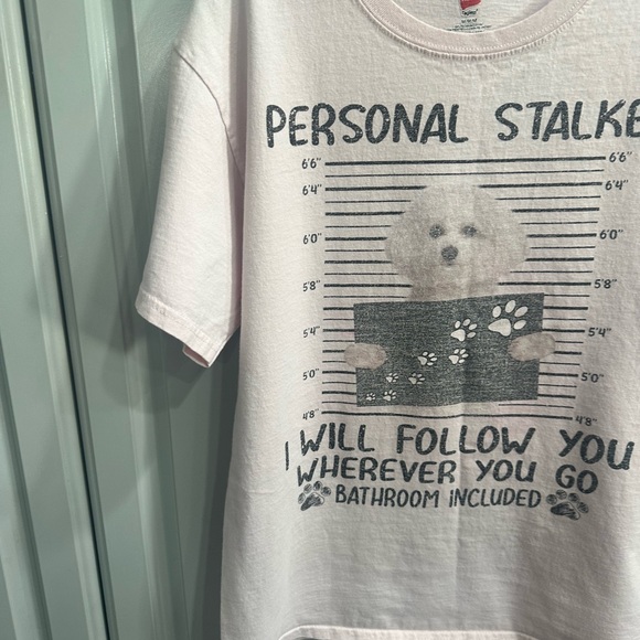 Dog Lover’s T Shirt Personal Stalker I Will Follow You Maltese Dog Org Hanes Med - Picture 8 of 14